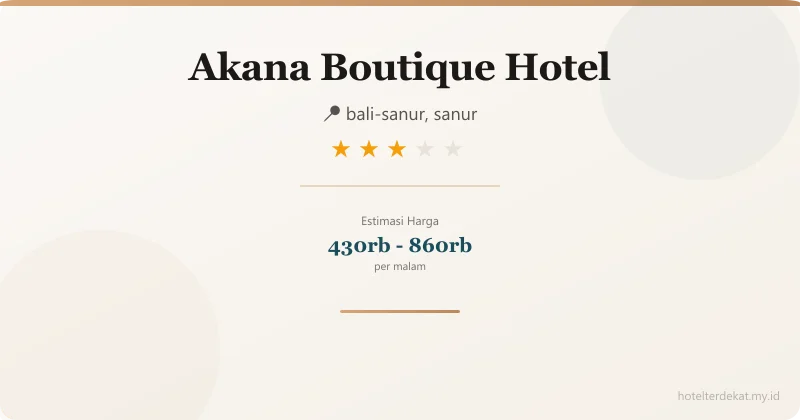 Akana Boutique Hotel - Hotel 3 bintang di bali-sanur, sanur