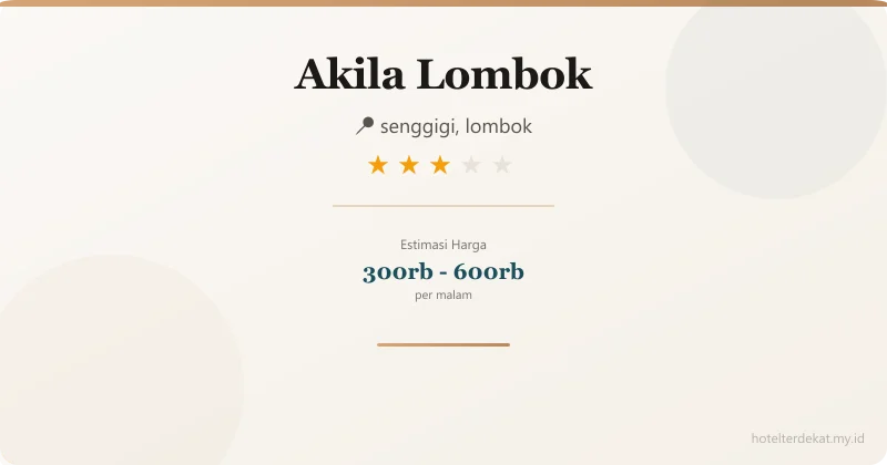 Akila Lombok - Hotel 3 bintang di senggigi, lombok