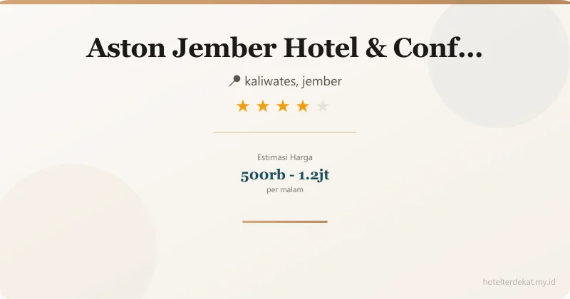 Aston Jember Hotel & Conference Center - Hotel 4 bintang di kaliwates, jember