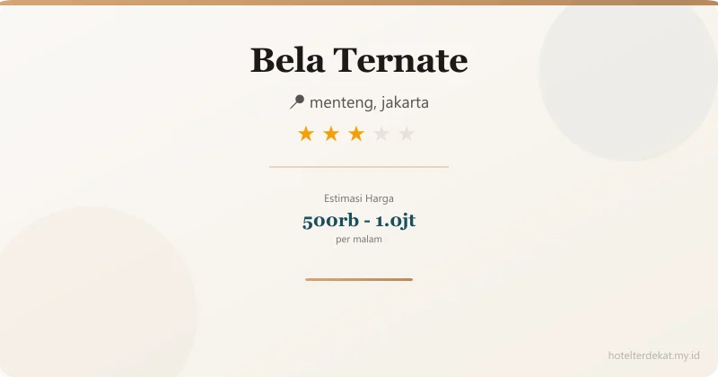 Bela  Ternate - Hotel 3 bintang di menteng, jakarta