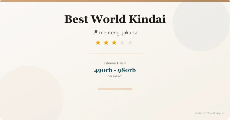 Best World Kindai - Hotel 3 bintang di menteng, jakarta