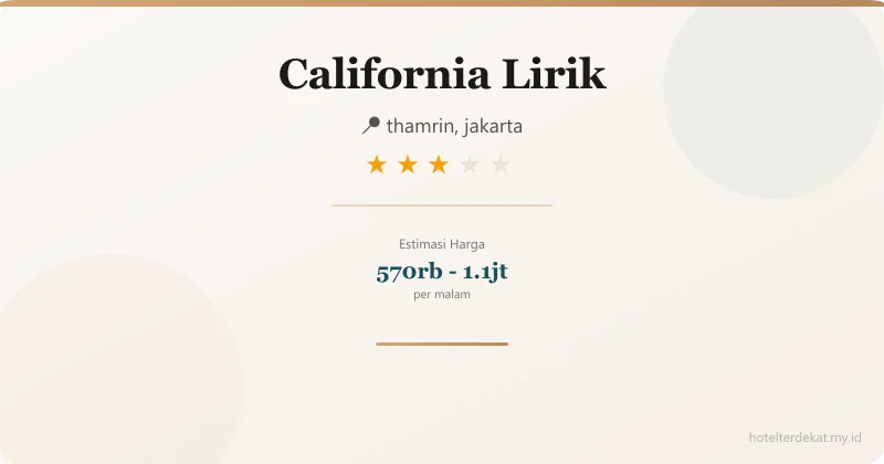 California Lirik - Hotel 3 bintang di thamrin, jakarta