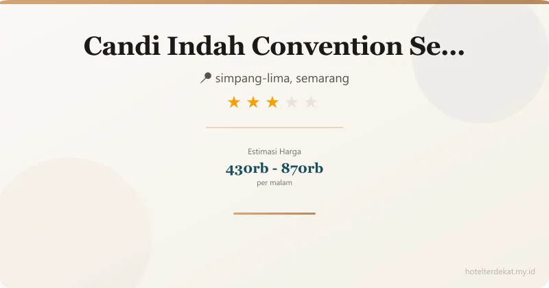 Candi Indah Convention Semarang - Hotel 3 bintang di simpang-lima, semarang