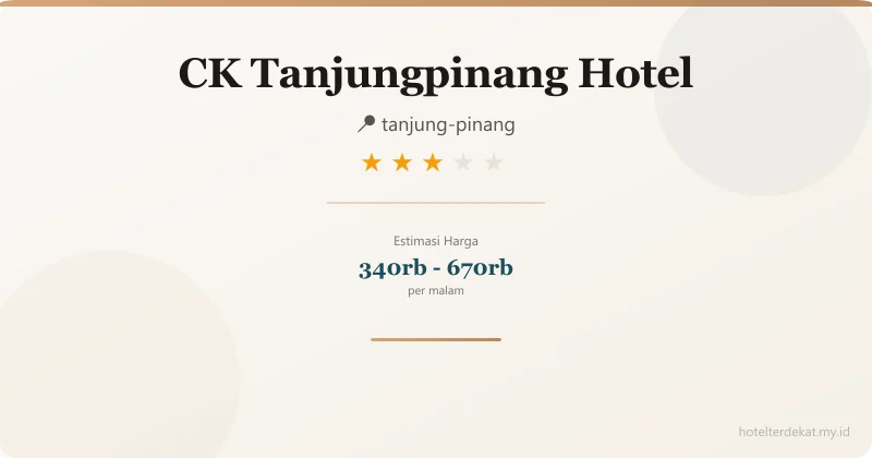 CK Tanjungpinang Hotel - Hotel 3 bintang di tanjung-pinang
