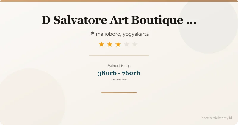 D Salvatore Art Boutique  Yogyakarta - Hotel 3 bintang di malioboro, yogyakarta