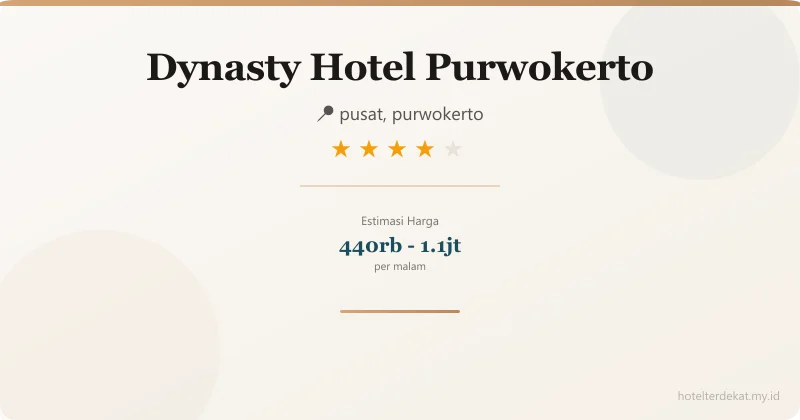 Dynasty Hotel Purwokerto - Hotel 4 bintang di pusat, purwokerto