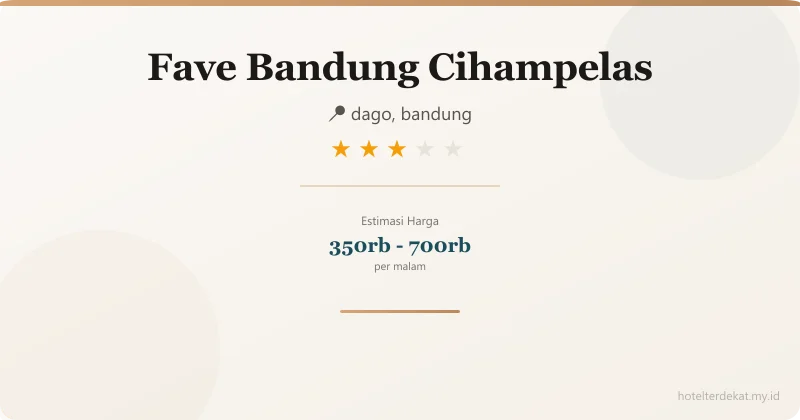 Fave Bandung Cihampelas - Hotel 3 bintang di dago, bandung