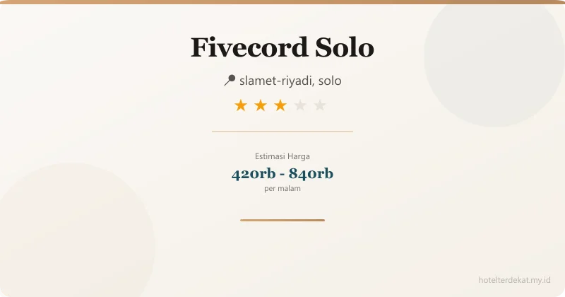 Fivecord  Solo - Hotel 3 bintang di slamet-riyadi, solo