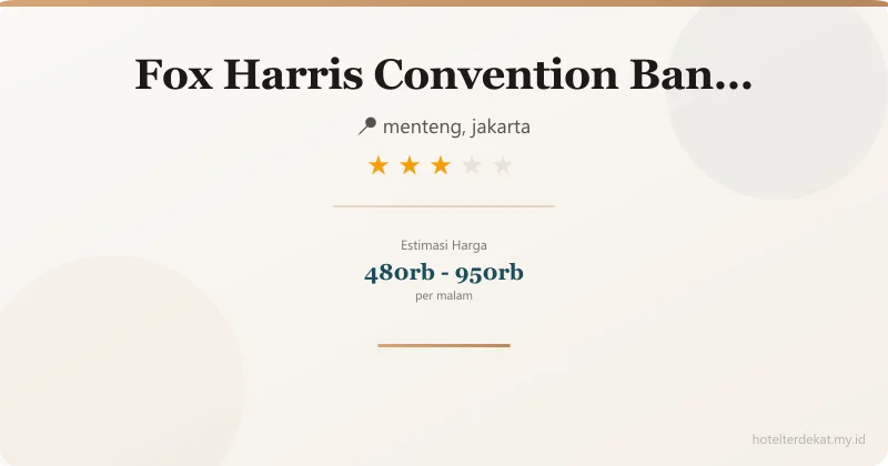 Fox Harris Convention Banjarnegara - Hotel 3 bintang di menteng, jakarta