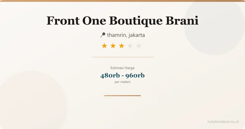 Front One Boutique Brani - Hotel 3 bintang di thamrin, jakarta