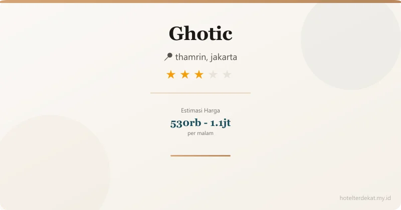 Ghotic - Hotel 3 bintang di thamrin, jakarta