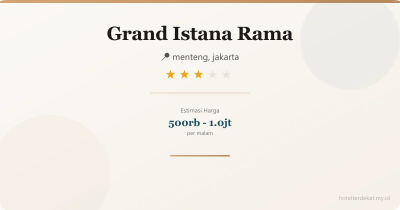Grand Istana Rama - Hotel 3 bintang di menteng, jakarta