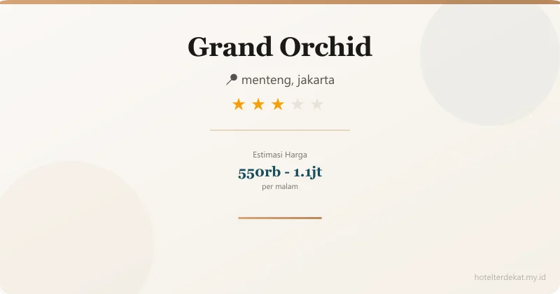 Grand Orchid - Hotel 3 bintang di menteng, jakarta