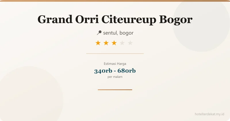 Grand Orri Citeureup Bogor - Hotel 3 bintang di sentul, bogor