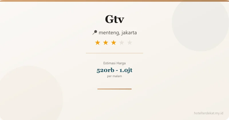 Gtv - Hotel 3 bintang di menteng, jakarta