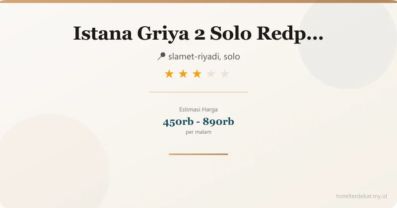 Istana Griya 2  Solo Redpartner - Hotel 3 bintang di slamet-riyadi, solo