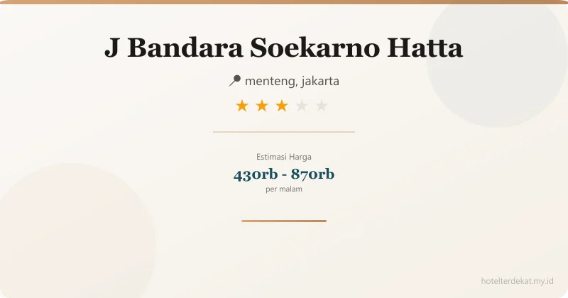 J  Bandara Soekarno Hatta - Hotel 3 bintang di menteng, jakarta