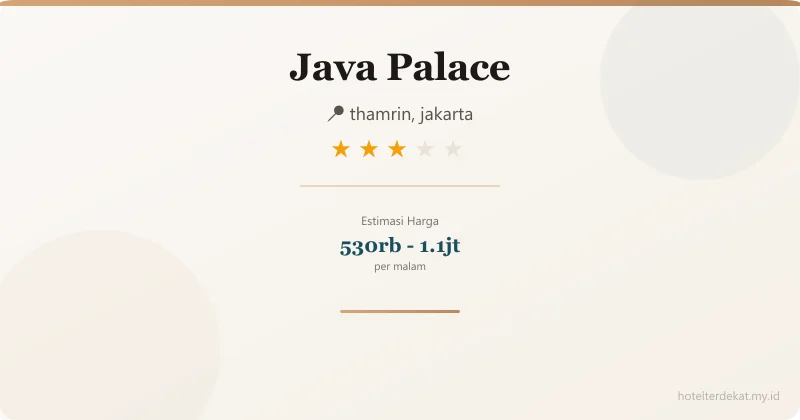 Java Palace - Hotel 3 bintang di thamrin, jakarta