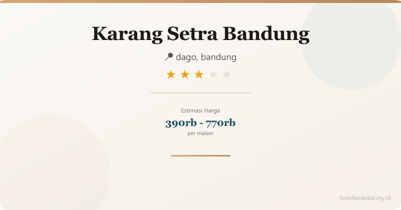 Karang Setra Bandung - Hotel 3 bintang di dago, bandung