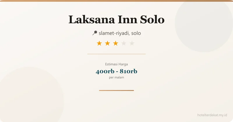 Laksana Inn  Solo - Hotel 3 bintang di slamet-riyadi, solo