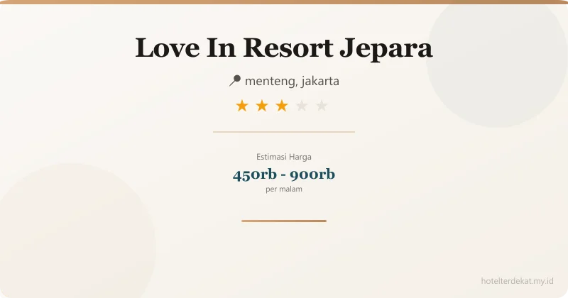 Love In Resort Jepara - Hotel 3 bintang di menteng, jakarta