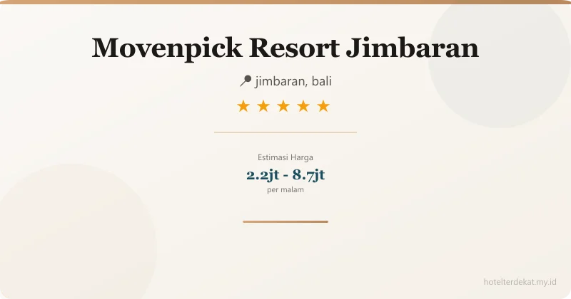 Movenpick Resort Jimbaran - Hotel 5 bintang di jimbaran, bali
