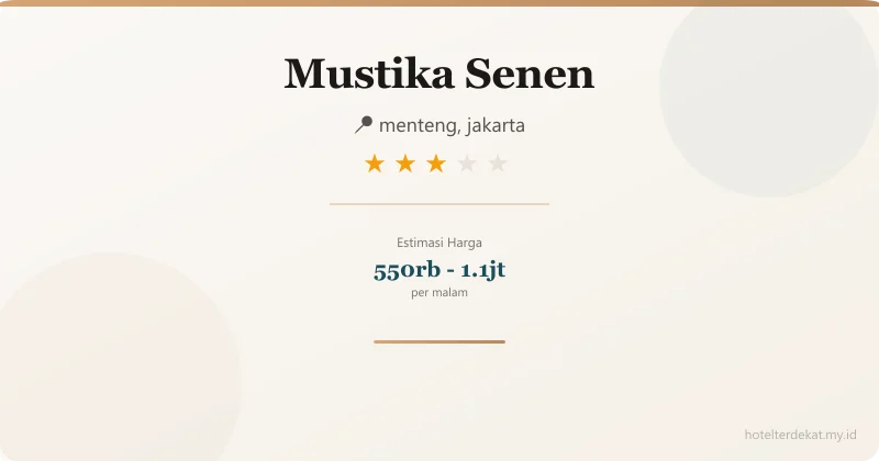 Mustika Senen - Hotel 3 bintang di menteng, jakarta