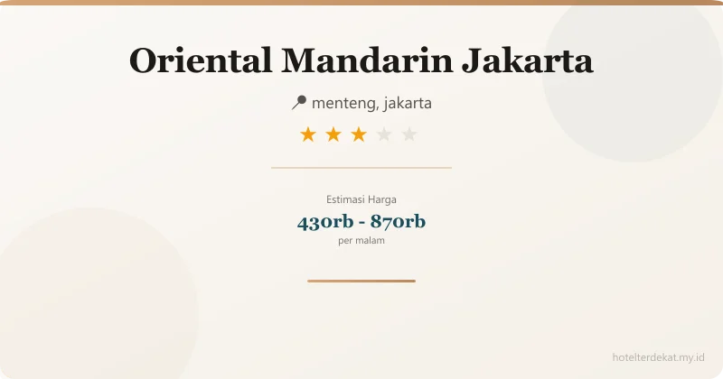 Oriental Mandarin Jakarta - Hotel 3 bintang di menteng, jakarta