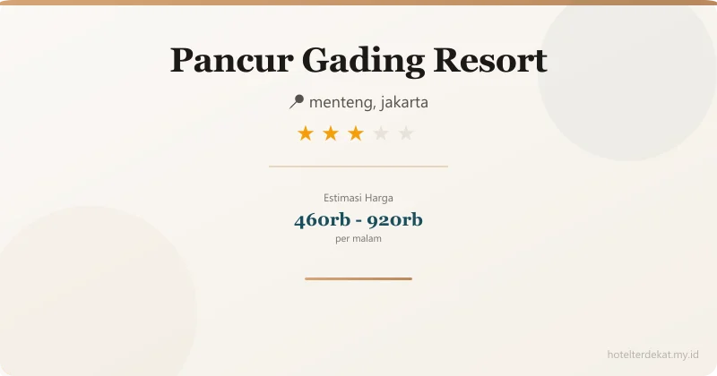 Pancur Gading Resort - Hotel 3 bintang di menteng, jakarta