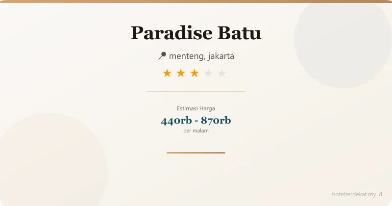 Paradise  Batu - Hotel 3 bintang di menteng, jakarta