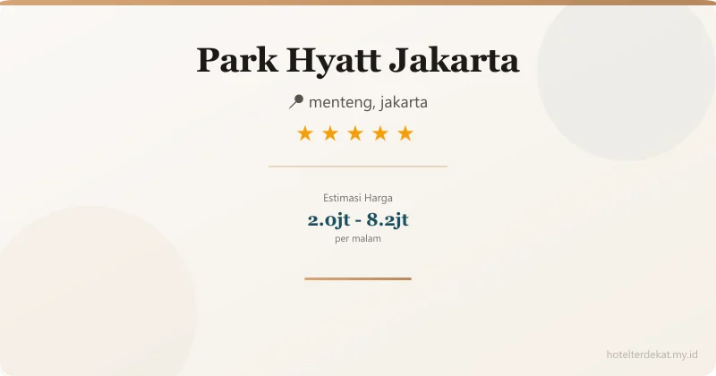 Park Hyatt Jakarta - Hotel 5 bintang di menteng, jakarta