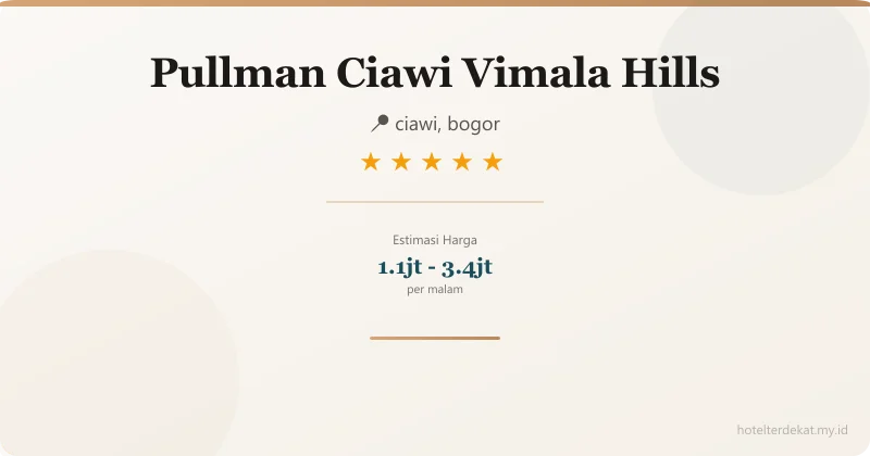 Pullman Ciawi Vimala Hills - Hotel 5 bintang di ciawi, bogor
