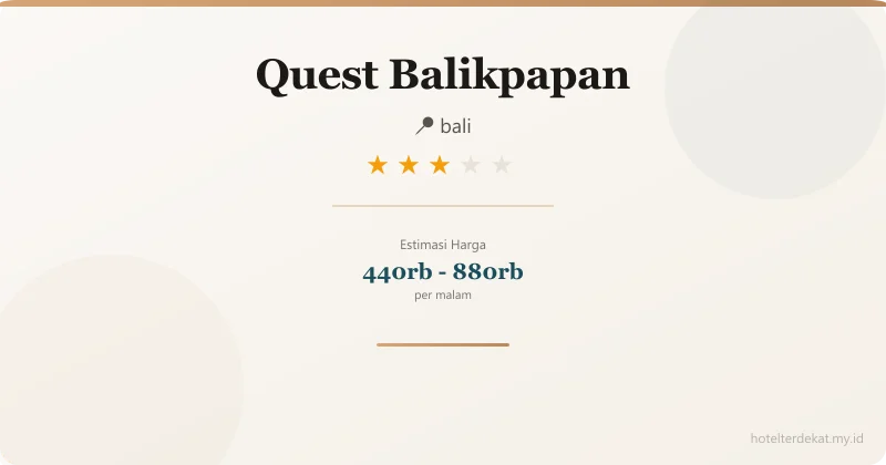 Quest  Balikpapan - Hotel 3 bintang di bali