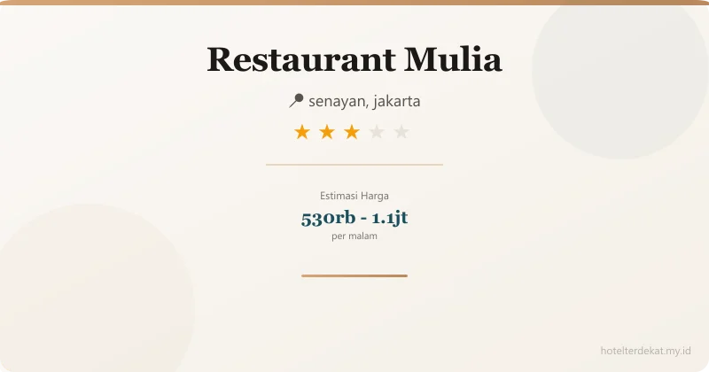 Restaurant  Mulia - Hotel 3 bintang di senayan, jakarta