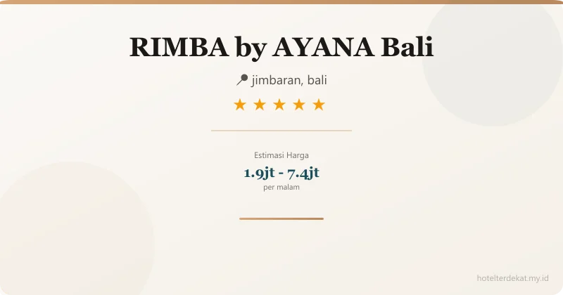 RIMBA by AYANA Bali - Hotel 5 bintang di jimbaran, bali