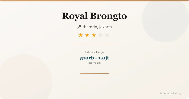Royal Brongto - Hotel 3 bintang di thamrin, jakarta