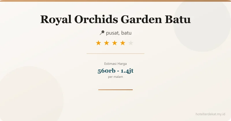 Royal Orchids Garden Batu - Hotel 4 bintang di pusat, batu