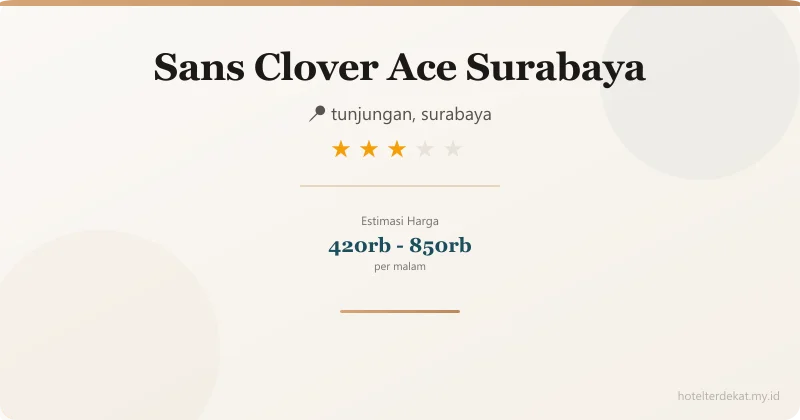 Sans  Clover Ace Surabaya - Hotel 3 bintang di tunjungan, surabaya