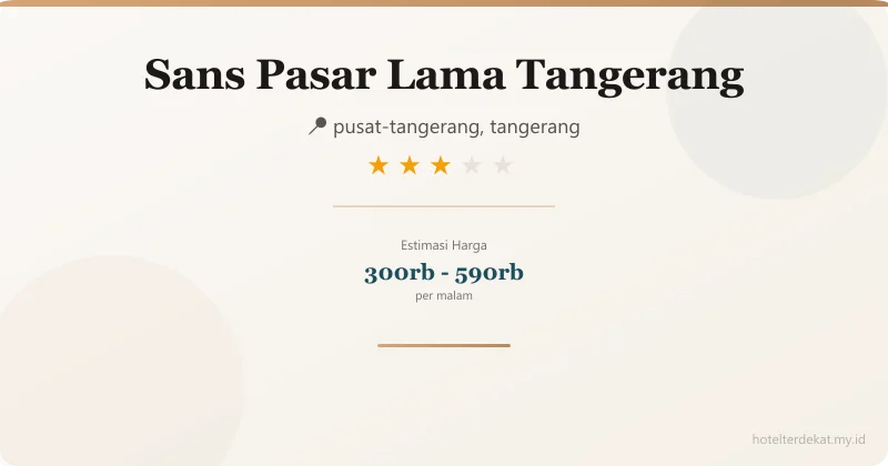 Sans  Pasar Lama Tangerang - Hotel 3 bintang di pusat-tangerang, tangerang