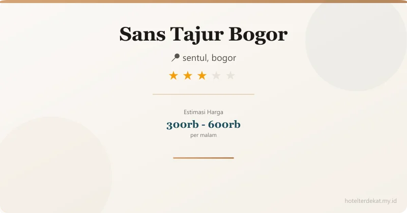 Sans  Tajur Bogor - Hotel 3 bintang di sentul, bogor