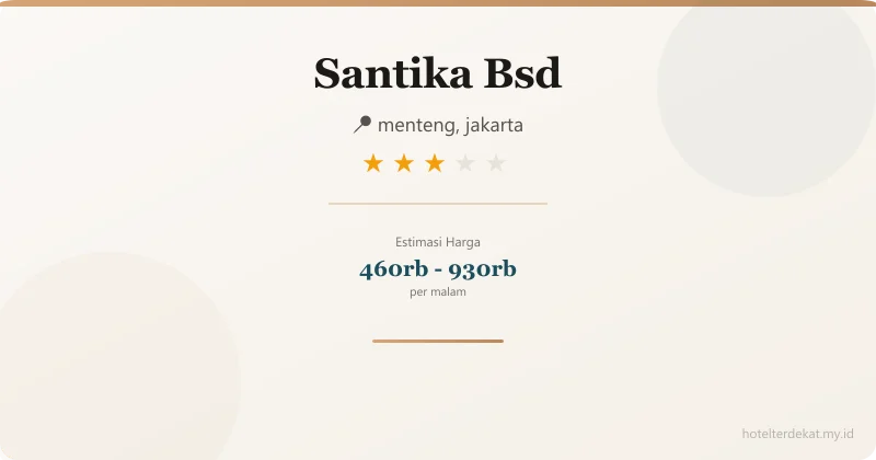 Santika Bsd - Hotel 3 bintang di menteng, jakarta
