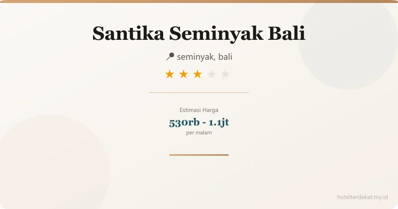 Santika Seminyak  Bali - Hotel 3 bintang di seminyak, bali