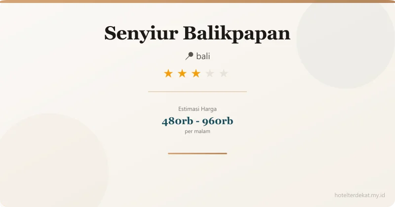 Senyiur  Balikpapan - Hotel 3 bintang di bali