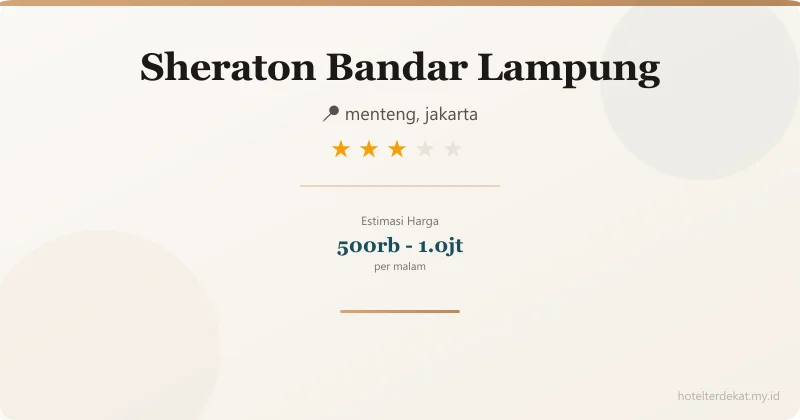 Sheraton Bandar Lampung - Hotel 3 bintang di menteng, jakarta