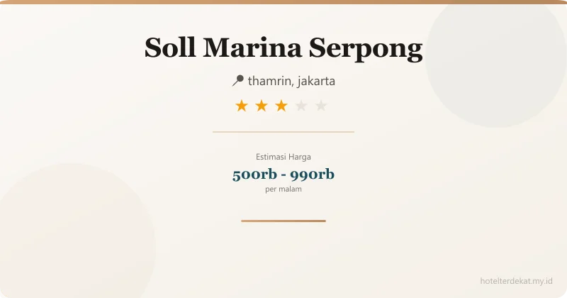 Soll Marina  Serpong - Hotel 3 bintang di thamrin, jakarta