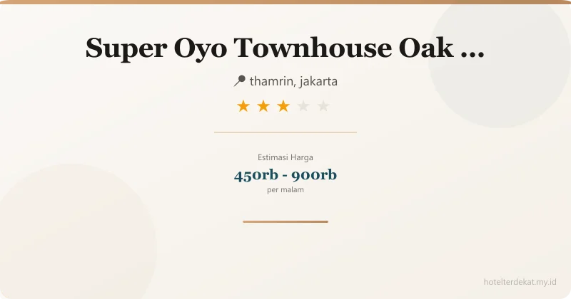 Super Oyo Townhouse Oak  Fiducia Serpong - Hotel 3 bintang di thamrin, jakarta