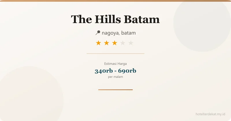 The Hills  Batam - Hotel 3 bintang di nagoya, batam
