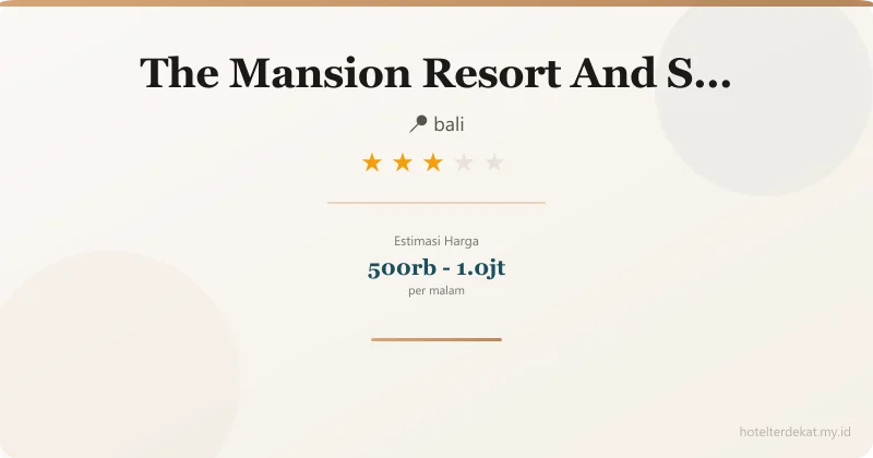 The Mansion Resort  And Spa Bali - Hotel 3 bintang di bali