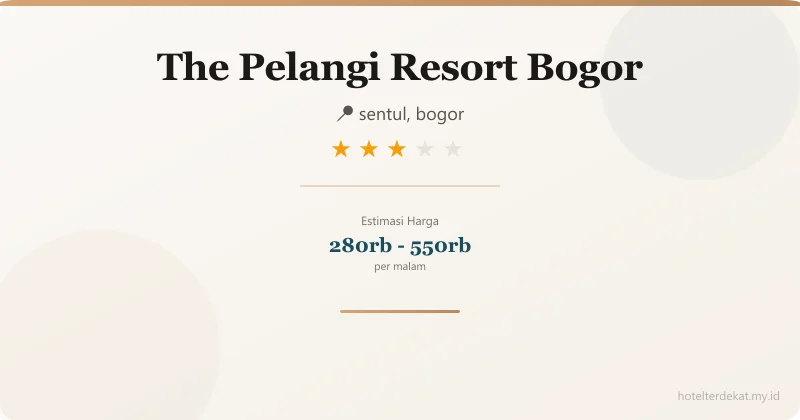 The Pelangi Resort Bogor - Hotel 3 bintang di sentul, bogor