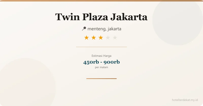 Twin Plaza Jakarta - Hotel 3 bintang di menteng, jakarta